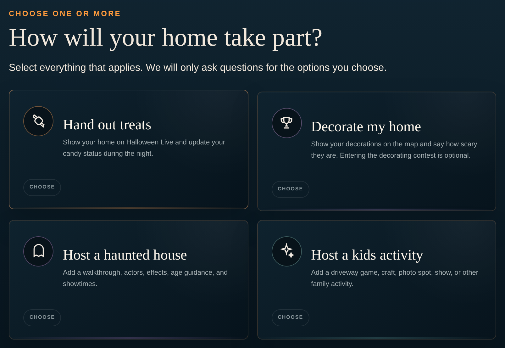 Four choices: Hand out treats, Decorate my home, Host a haunted house and Host a kids activity.