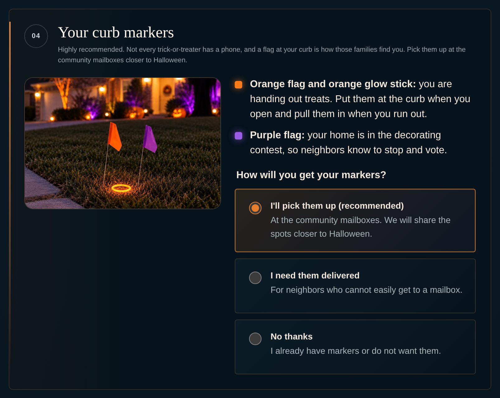 The Your curb markers area with a photo of an orange flag, a purple flag and a glow stick, and three choices for getting them.